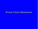 Protein Calorie Malnutrition