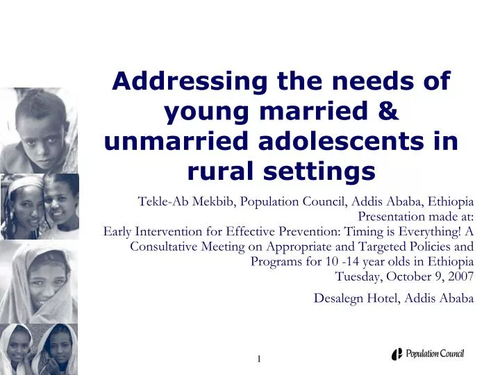 addressing the needs of young married unmarried adolescents in rural settings