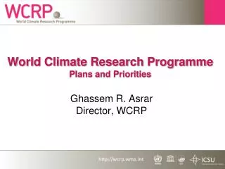 World Climate Research Programme Plans and Priorities
