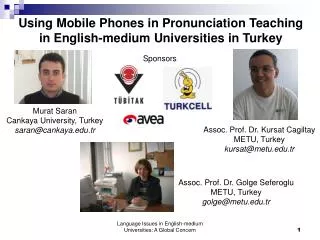 Using Mobile Phones in Pronunciation Teaching in English-medium Universities in Turkey