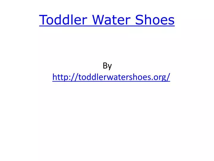 toddler water shoes