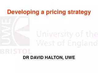 Developing a pricing strategy