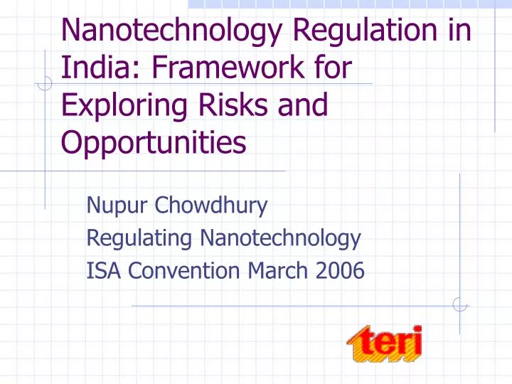 nanotechnology regulation in india framework for exploring risks and opportunities