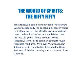 THE WORLD OF SPIRITS: THE NIFTY FIFTY