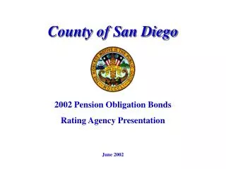 2002 Pension Obligation Bonds Rating Agency Presentation