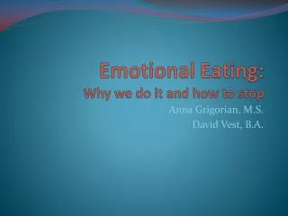 Emotional Eating: Why we do it and how to stop