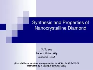 Synthesis and Properties of Nanocrystalline Diamond