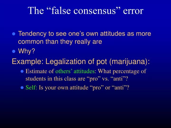 the false consensus error