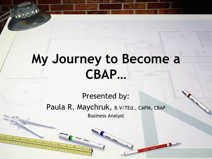 my journey to become a cbap