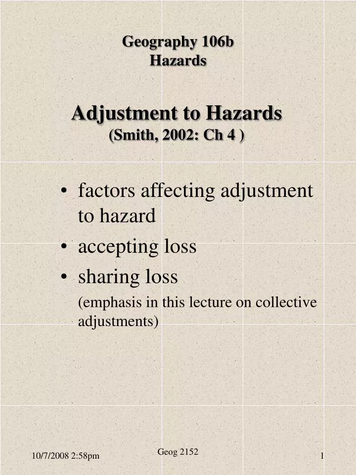 adjustment to hazards smith 2002 ch 4