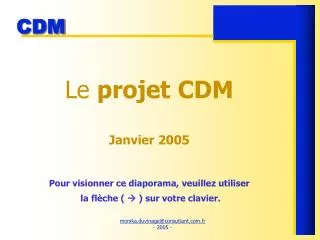 Le projet CDM Janvier 2005