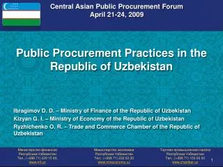 Central Asian Public Procurement Forum April 21-24 , 2009