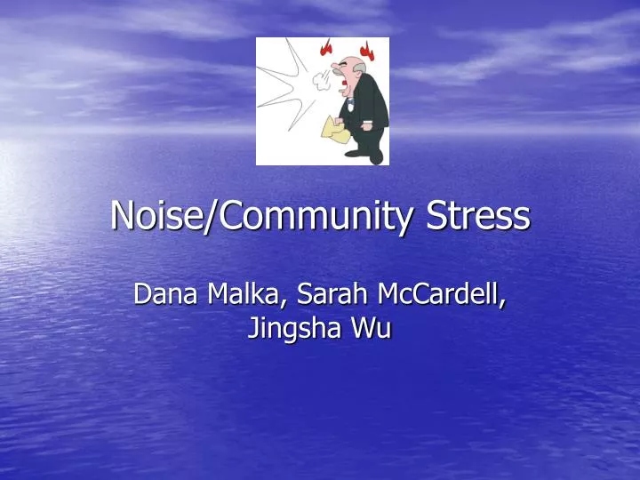 noise community stress
