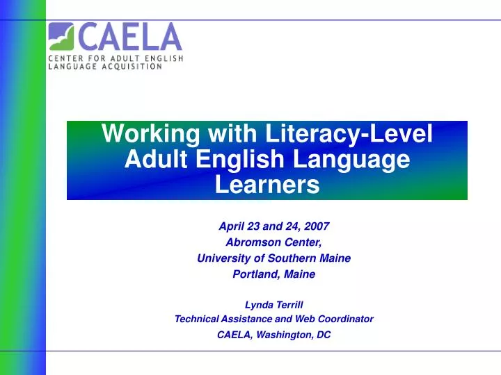 working with literacy level adult english language learners
