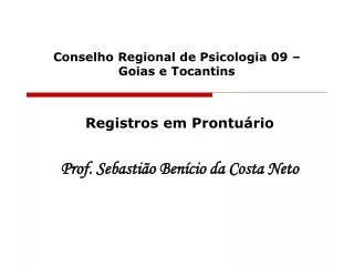 Conselho Regional de Psicologia 09 – Goias e Tocantins