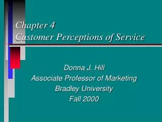 Chapter 4 Customer Perceptions of Service