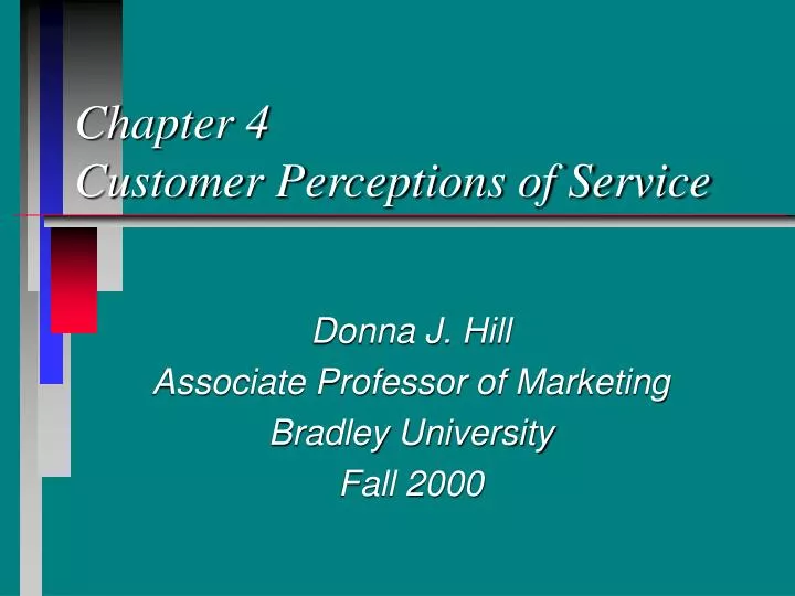 chapter 4 customer perceptions of service