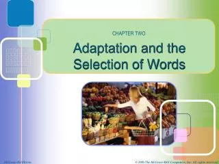 Adaptation and the Selection of Words