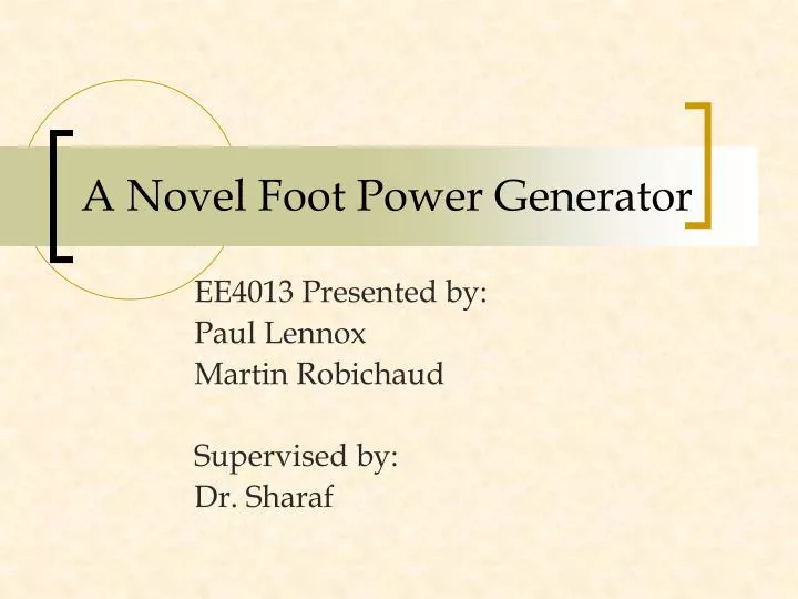 a novel foot power generator