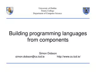 Building programming languages from components