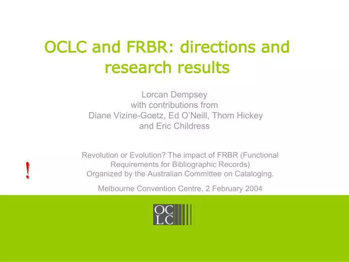 oclc and frbr directions and research results