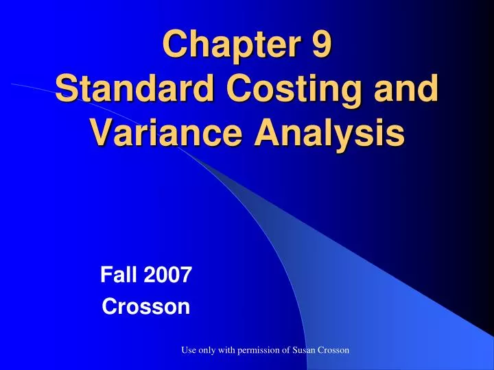 chapter 9 standard costing and variance analysis