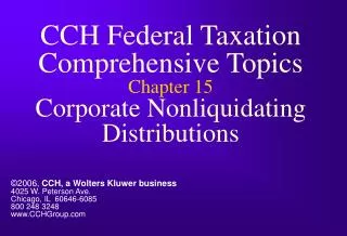CCH Federal Taxation Comprehensive Topics Chapter 15 Corporate Nonliquidating Distributions