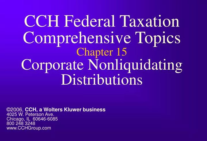 cch federal taxation comprehensive topics chapter 15 corporate nonliquidating distributions