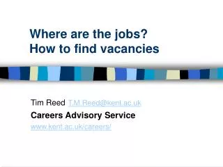 Where are the jobs? How to find vacancies