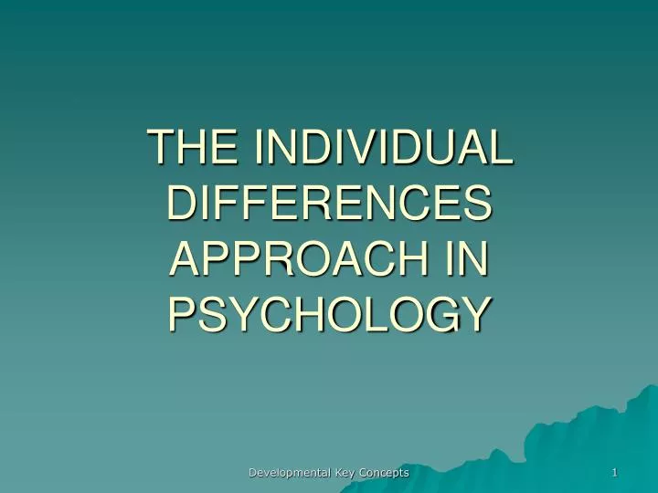the individual differences approach in psychology