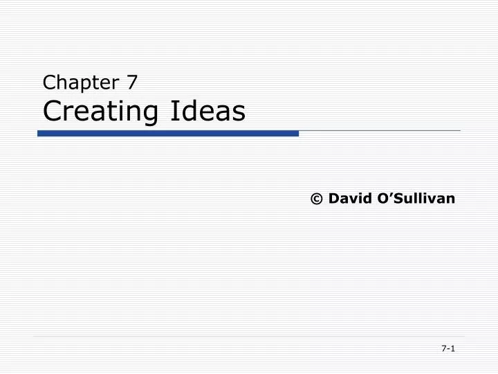 chapter 7 creating ideas