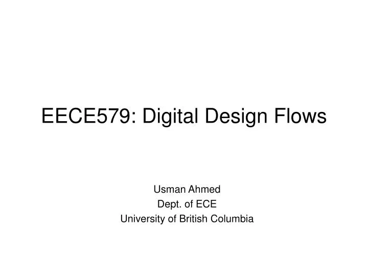 eece579 digital design flows