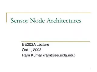 Sensor Node Architectures
