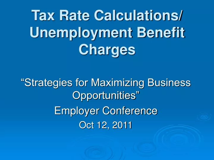 tax rate calculations unemployment benefit charges
