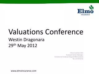 Valuations Conference Westin Dragonara 29 th May 2012