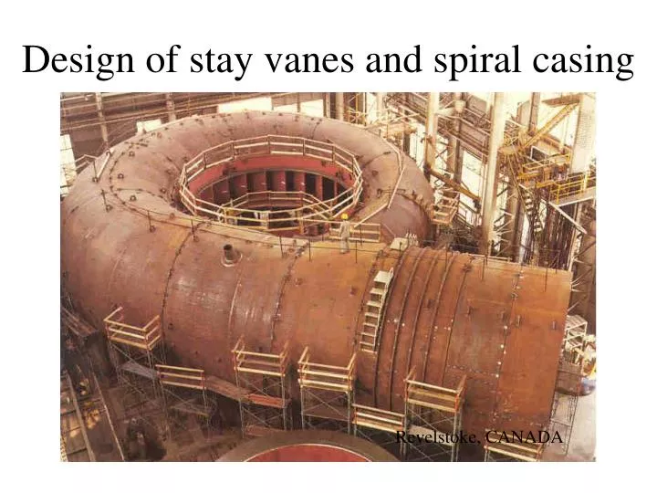 design of stay vanes and spiral casing