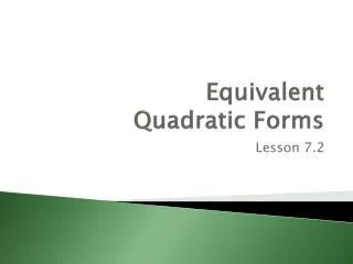 Equivalent Quadratic Forms