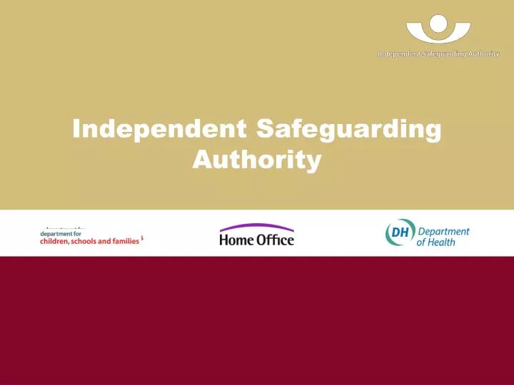 independent safeguarding authority