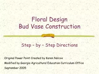 Floral Design Bud Vase Construction