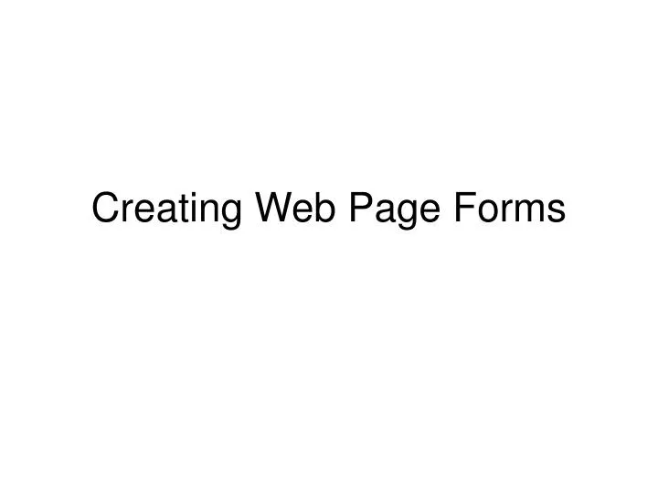 creating web page forms
