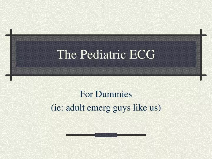 the pediatric ecg