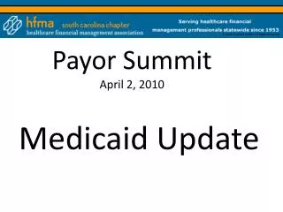 Payor Summit April 2, 2010