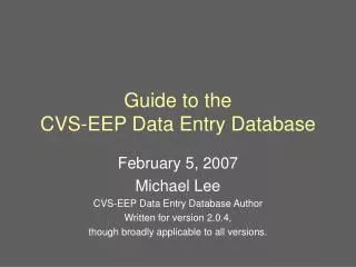 Guide to the CVS-EEP Data Entry Database