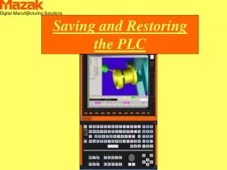 Saving and Restoring the PLC