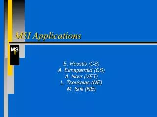 MSI Applications