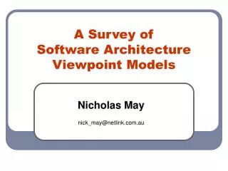 A Survey of Software Architecture Viewpoint Models