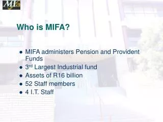 Who is MIFA?