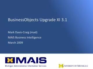 BusinessObjects Upgrade XI 3.1