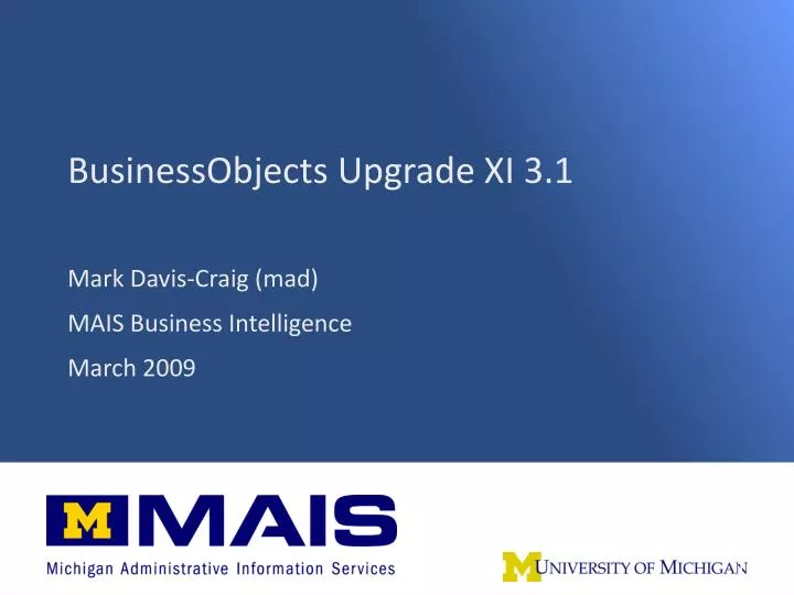 businessobjects upgrade xi 3 1