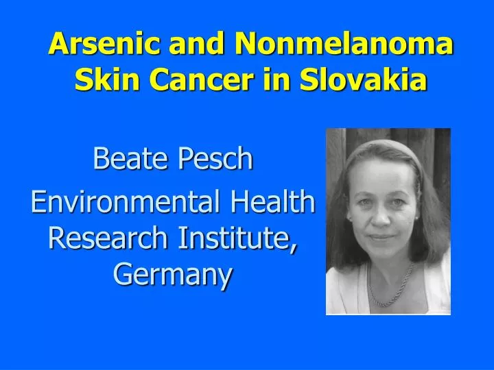 arsenic and nonmelanoma skin cancer in slovakia